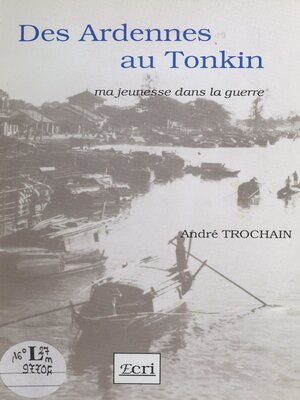 cover image of Des Ardennes au Tonkin
